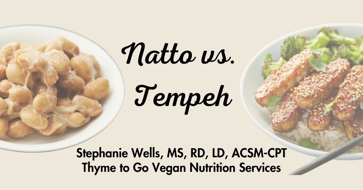 Image of a bowl of natto and bowl of tempeh with the title of a blog post overlaying them that reads "Natto vs. Tempeh"